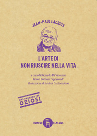 coverL'arte di non riuscire nella vita