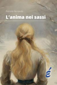 coverL'anima nei sassi