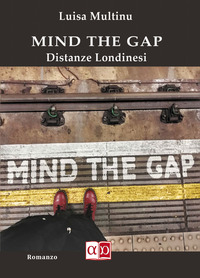 coverMind the gap. Distanze londinesi