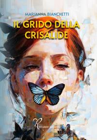 coverIl grido della crisalide
