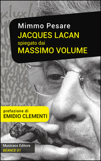 coverJacques Lacan spiegato dai Massimo Volume