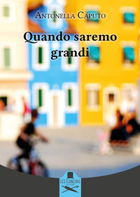 coverQuando saremo grandi
